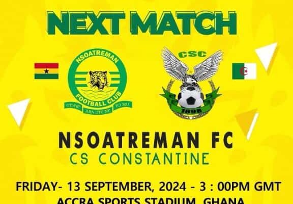  Nsoatreman FC set to face Constantine FC in crucial CAF Confederation Cup clash