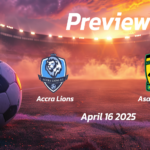 Heart of Lions vs Medeama: Preview – Team News, Line-ups, Prediction and Tips | April 16 15:00 (GMT)
