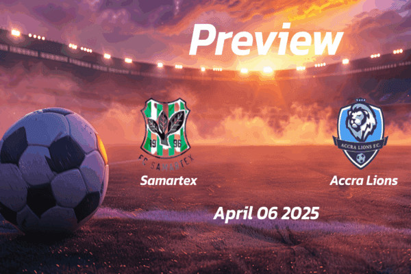 Samartex vs Accra Lions: Preview - Team News, Line-ups, Prediction and Tips | April 06 15:00 (GMT)