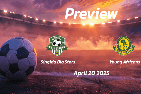 Singida Big Stars vs Young Africans: Preview - Team News, Line-ups, Prediction and Tips | April 20 13:00 (GMT)