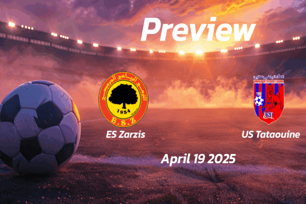 ES Zarzis vs US Tataouine: Preview - Team News, Line-ups, Prediction and Tips | April 19 13:30 (GMT)