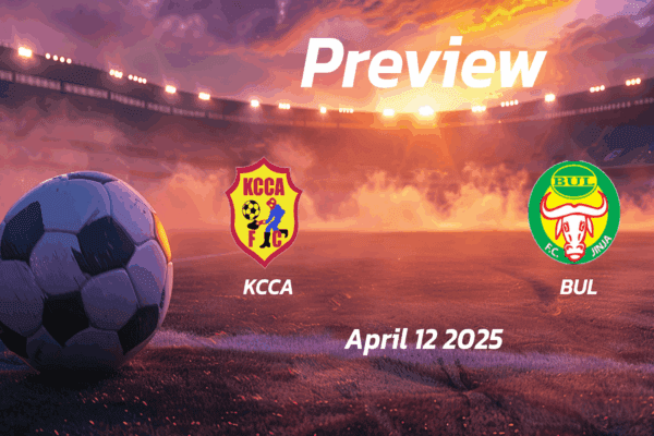 KCCA vs BUL: Preview - Team News, Line-ups, Prediction and Tips | April 12 16:00 (GMT)