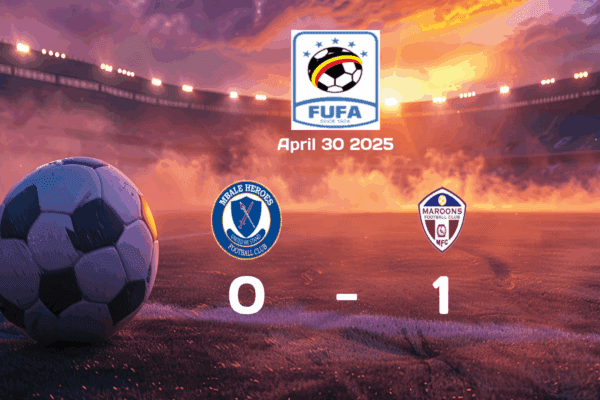 Maroons Secure Victory Over Mbale Heroes with 1-0 Win in English Premier League Match on April 30, 2025