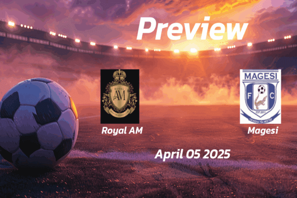 Royal AM vs Magesi: Preview - Team News, Line-ups, Prediction and Tips | April 05 18:00 (GMT)