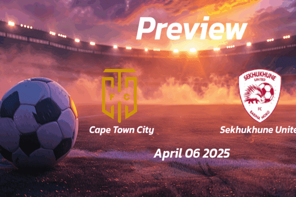 Cape Town City vs Sekhukhune United: Preview - Team News, Line-ups, Prediction and Tips | April 06 15:30 (GMT)