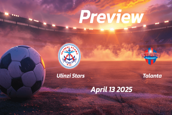 Ulinzi Stars vs Talanta: Preview - Team News, Line-ups, Prediction and Tips | April 13 12:00 (GMT)