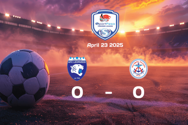 AFC Leopards vs Ulinzi Stars Ends in Goalless Draw in 2025-04-23 FKF Premier League Clash