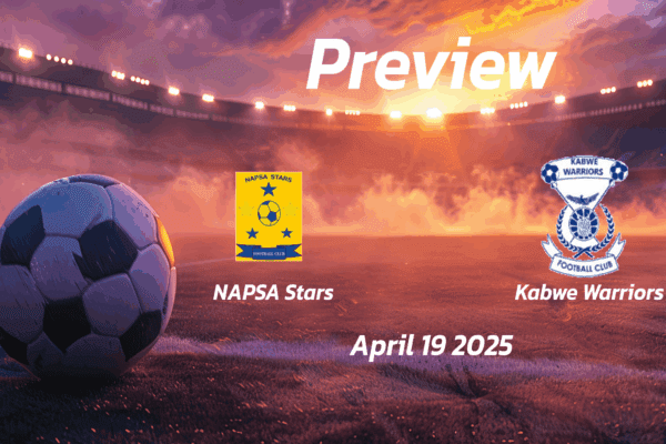 NAPSA Stars vs Kabwe Warriors: Preview - Team News, Line-ups, Prediction and Tips | April 19 13:00 (GMT)