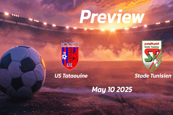 US Tataouine vs Stade Tunisien: Preview - Team News, Line-ups, Prediction and Tips | May 10 14:00 (GMT)