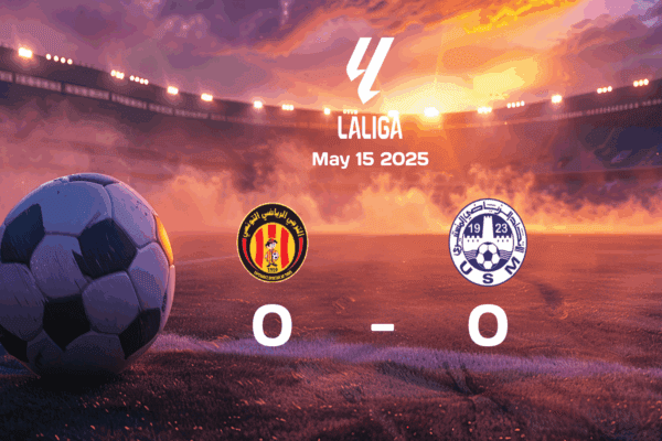ES Tunis and US Monastirienne Battle to a Scoreless Draw in Ligue 1 Match on 2025-05-15