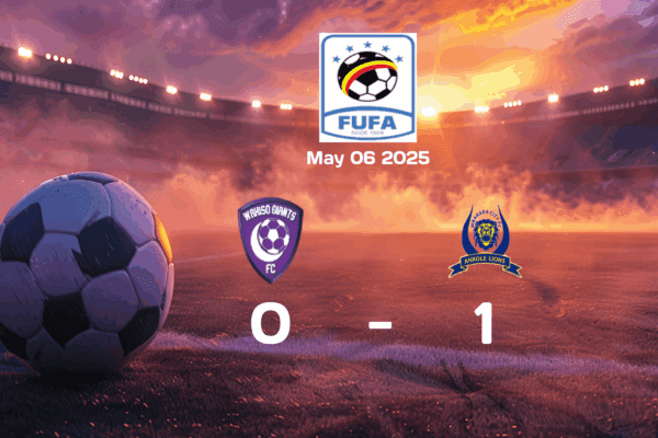 Wakiso Giants vs Mbarara City: Mbarara Secures Victory with 1-0 Win in English Premier League Clash on 2025-05-06