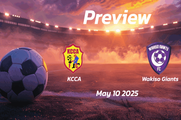 KCCA vs Wakiso Giants: Preview - Team News, Line-ups, Prediction and Tips | May 10 13:00 (GMT)
