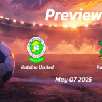 Heartland vs Plateau United: Preview – Team News, Line-ups, Prediction and Tips | May 07 15:00 GMT