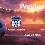 Muranga SEAL vs Talanta: Preview – Team News, Line-ups, Prediction and Tips | June 22 12:00 (GMT)
