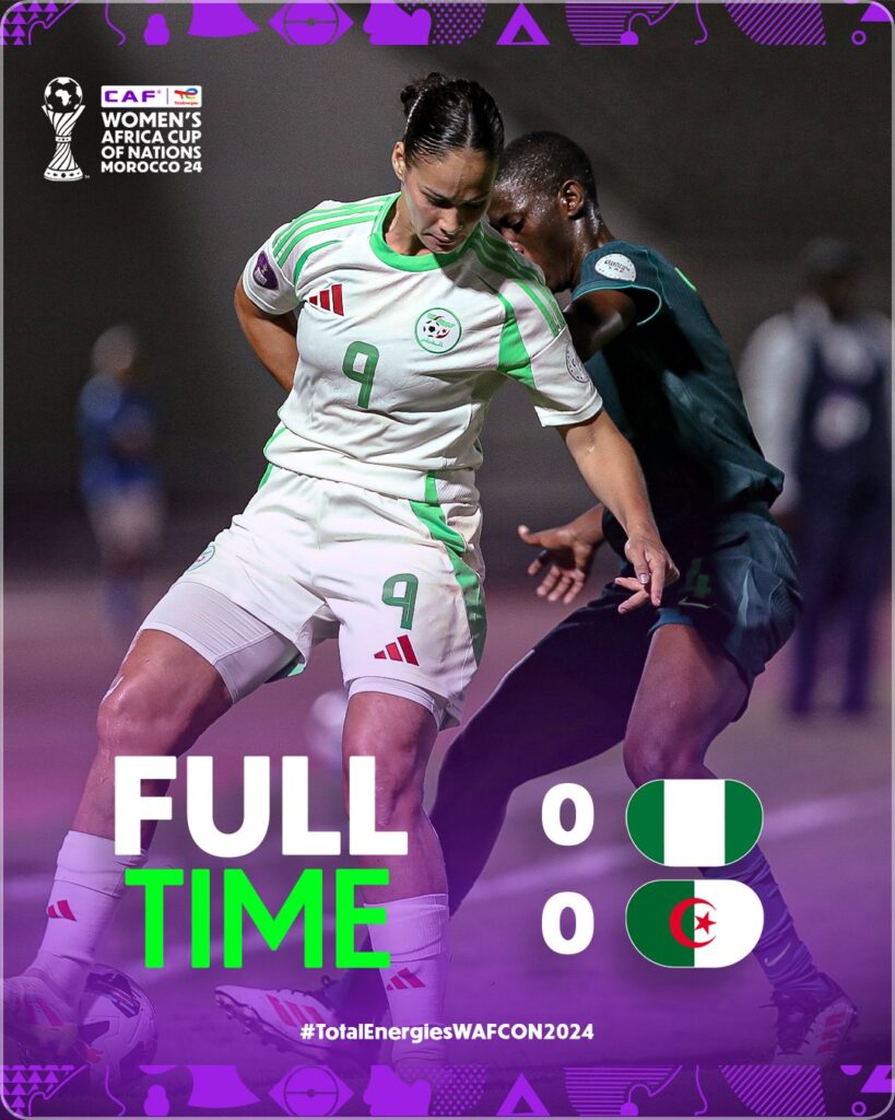  GvxBre6XQAAMmi    2024 WAFCON Nigeria and Algeria advance to the knockout stage after draw in last Group B game   AfricaSoccercom