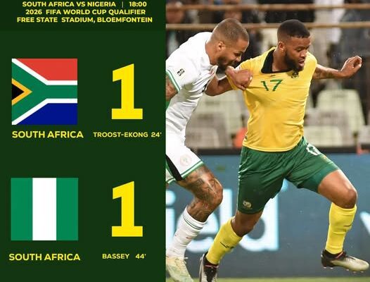 2026 World Cup qualifiers: South Africa and Nigeria share spoils in tense battle