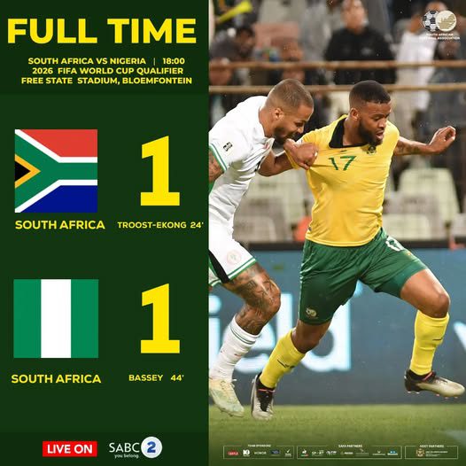 2026 World Cup qualifiers: South Africa and Nigeria share spoils in tense battle