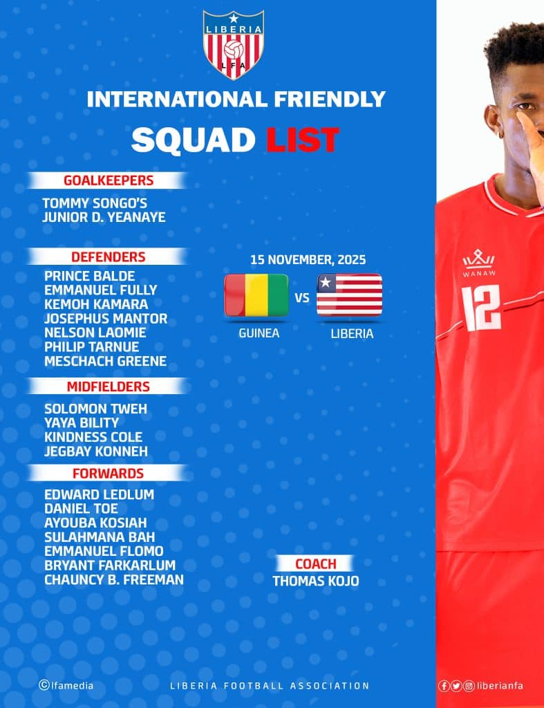 Liberia announce squad for friendly against Guinea Liberia announce squad for friendly against Guinea