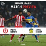 Hadiya Hosaena vs Adama Kenema: Preview - Team News, Line-ups, Prediction and Tips | March 05 13:00 GMT