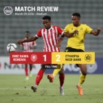 Dire Dawa Kenema vs Ethiopia Nigd Bank 1:2, 2026-03-09, Ethiopia Premier League Match Report and Result