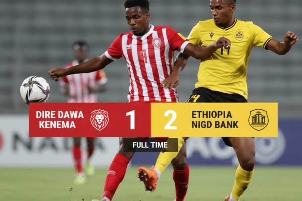 Dire Dawa Kenema vs Ethiopia Nigd Bank 1:2, 2026-03-09, Ethiopia Premier League Match Report and Result