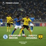 Ethiopian Medhin vs Hadiya Hosaena: Preview - Team News, Line-ups, Prediction and Tips | March 09 15:00 GMT