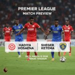 Hadiya Hosaena vs Sheger Ketema: Preview - Team News, Line-ups, Prediction and Tips | March 13 12:00 (GMT)